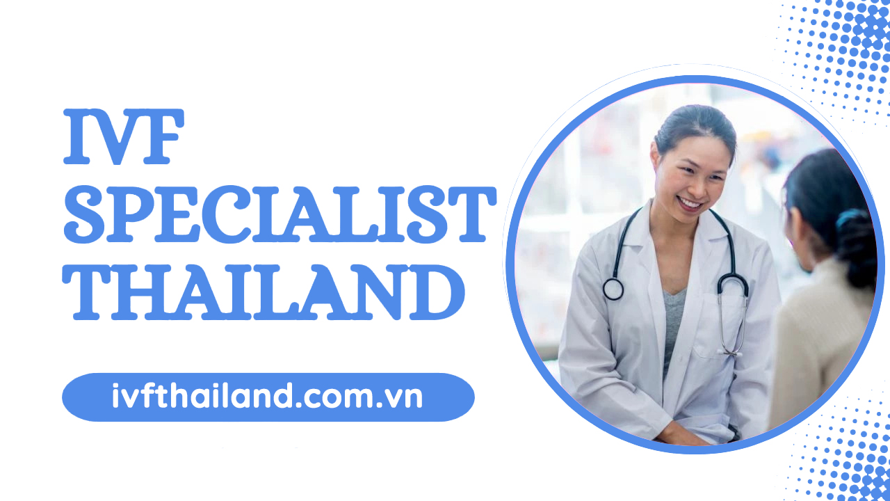 lien hẹ ivf thai lan