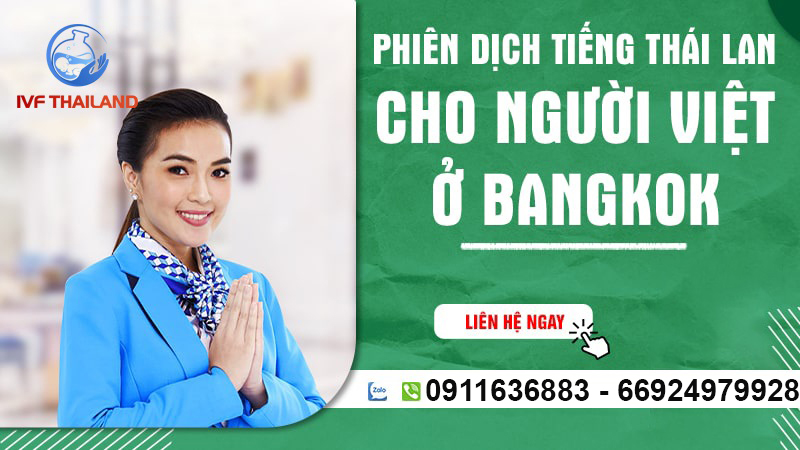 phien-dich-tieng-thai-lan-cho-nguoi-viet-tai-bangkok